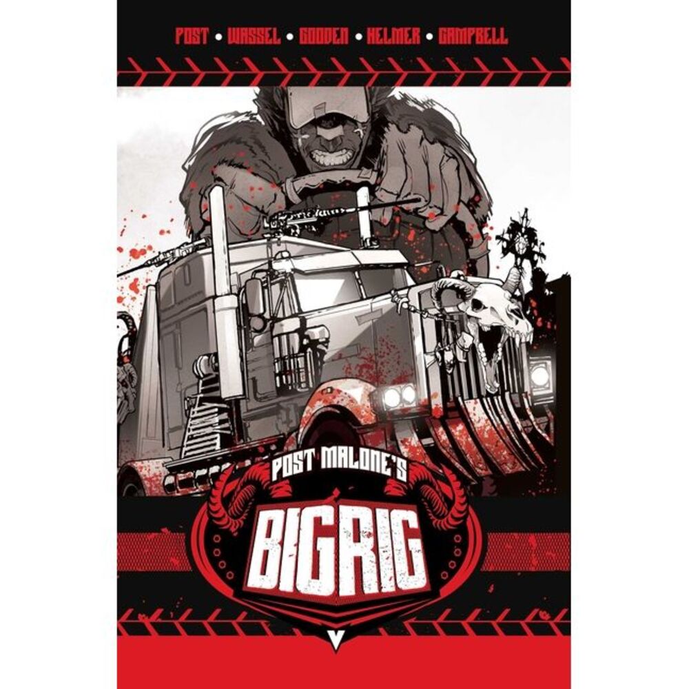 Post Malone's Big Rig Vol. 1 -- Post Malone